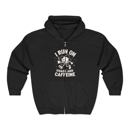 I Run On Chaos and Caffeine Zip Hoodie