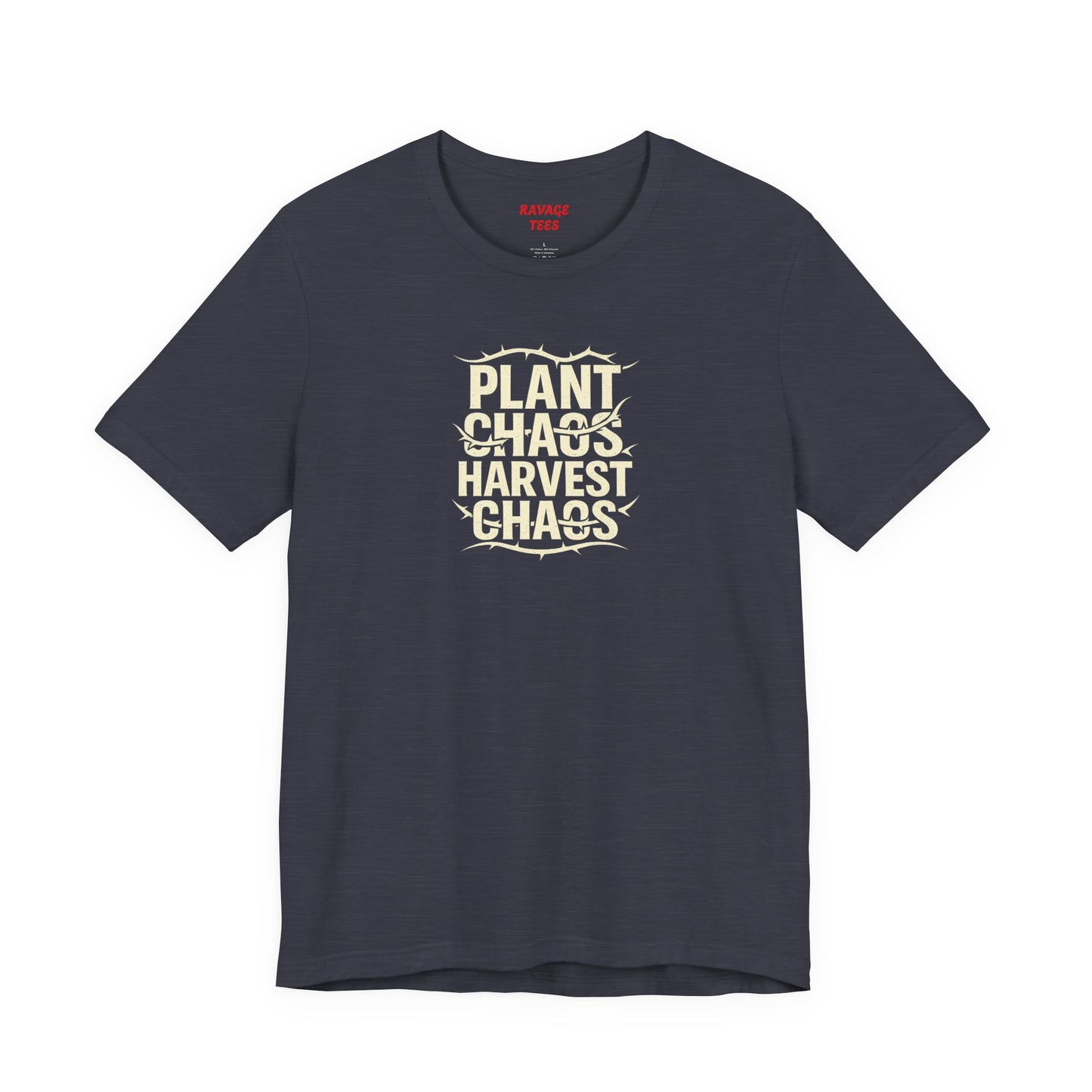 Plant Chaos Harvest Chaos Tee