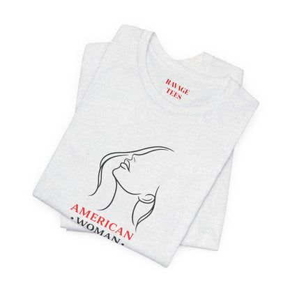 American Woman Strong T‑Shirt