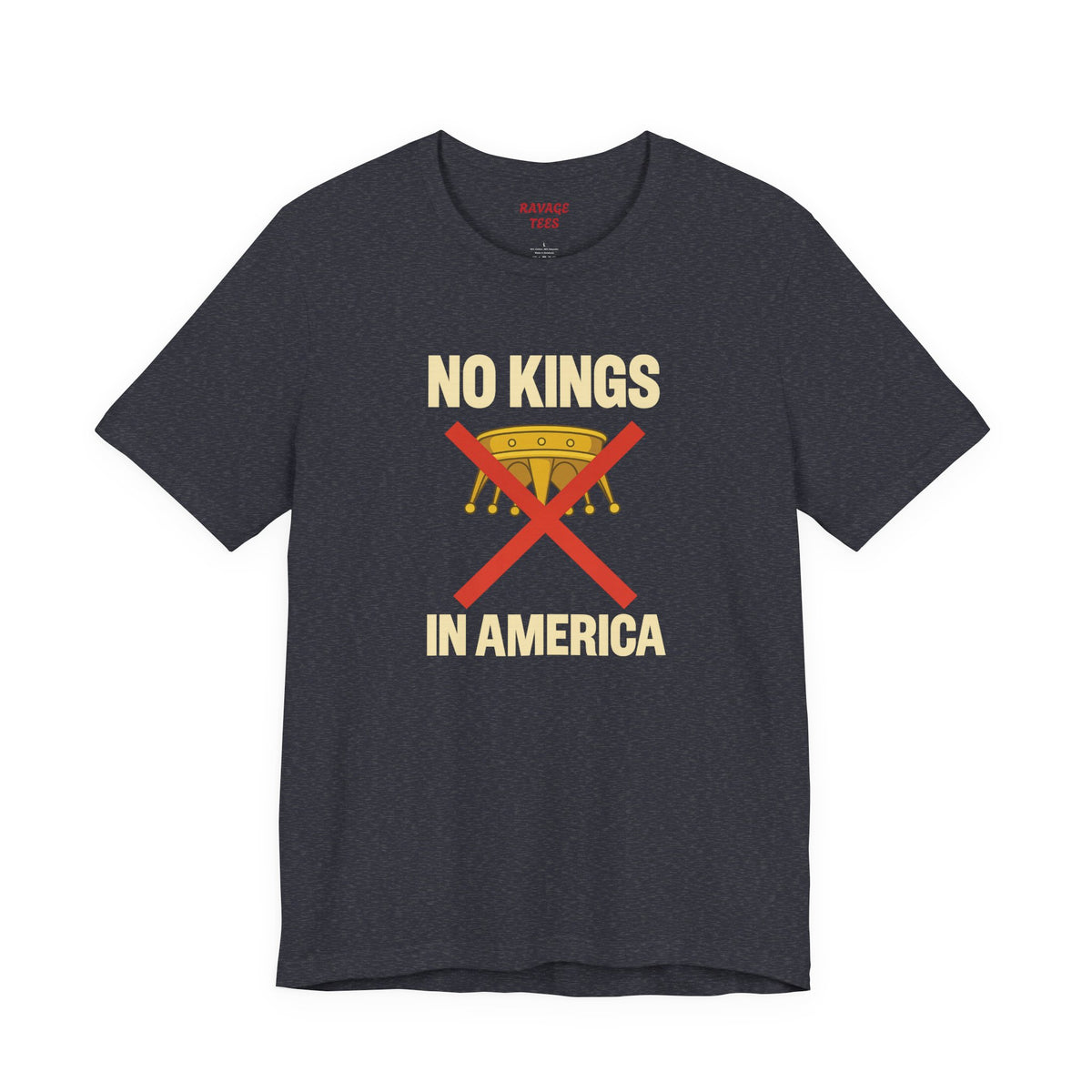 NO KINGS Revolutionary Statement Tee