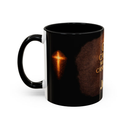 "God Carries What You Cannot Lift" Mug