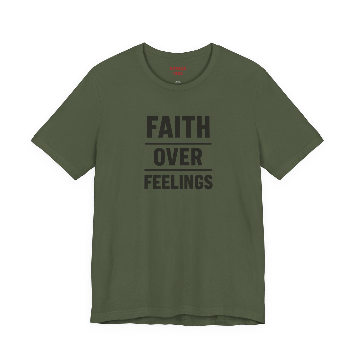 Faith Over Feelings Tee