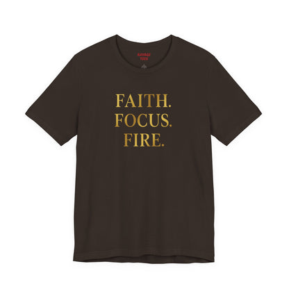 Faith Focus Fire T-Shirt | Inspirational Christian Apparel, Motivational Unisex Tee, Casual Everyday Wear, Holiday & Celebration Gift