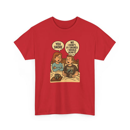 Unisex Snoring Humor T-Shirt | Funny Tee for Couples