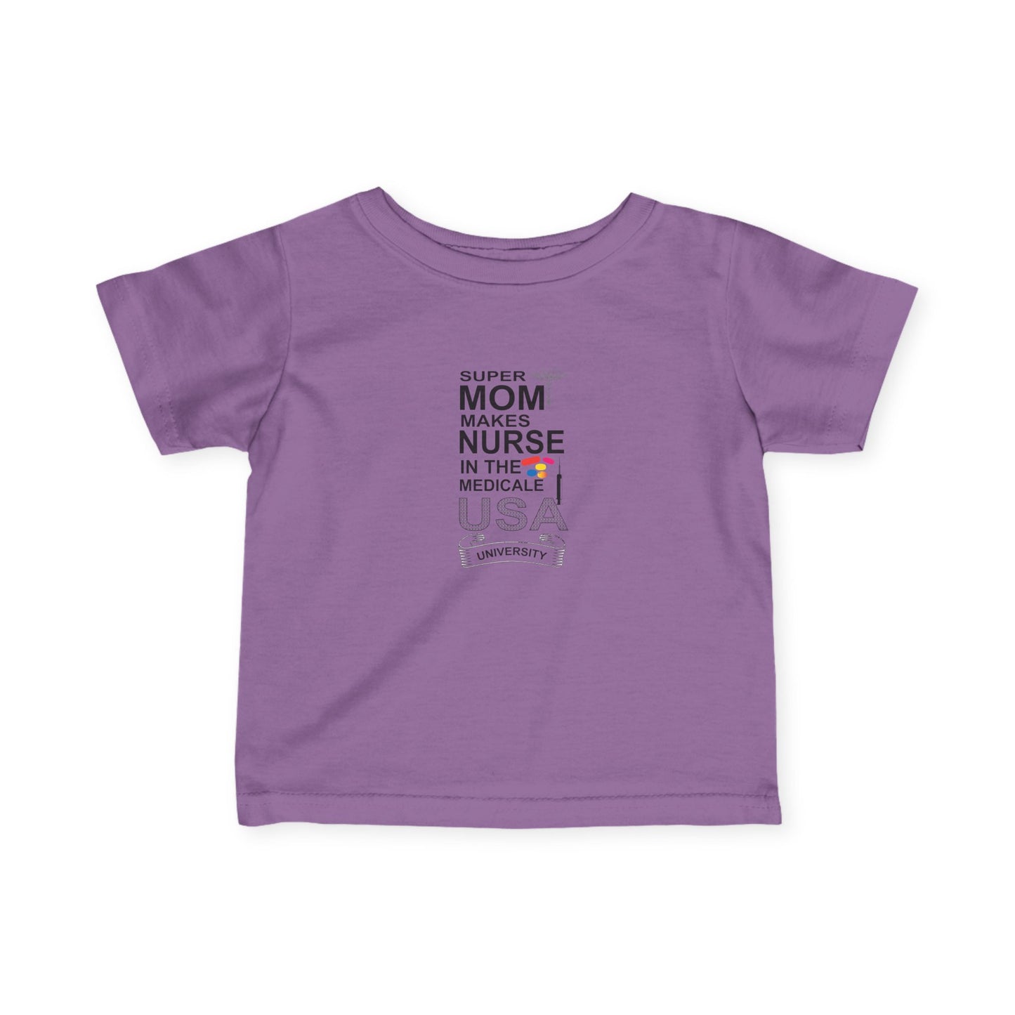 Super Mom Nurse Infant T-Shirt