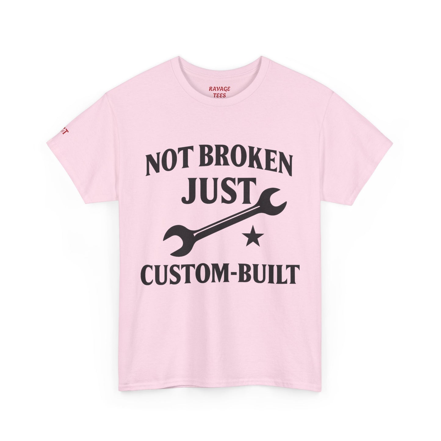 Not Broken Just Custom-Built Unisex Tee – Funny Mechanic T-Shirt, DIY Enthusiast Gift, Casual Workwear Shirt