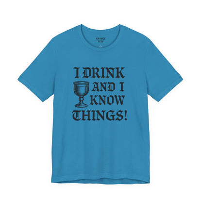 Funny Drinking Quotes Tee | Unisex Party T-Shirt | Alcohol Humor