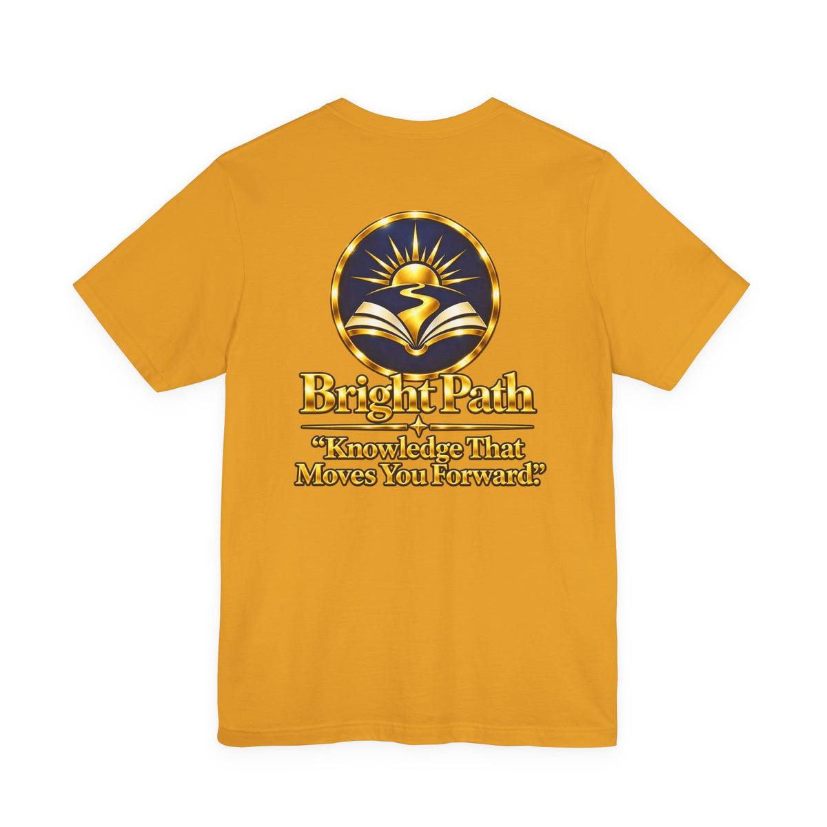 BrightPath Logo Tee — "Knowledge That Moves You Forward" T-Shirt