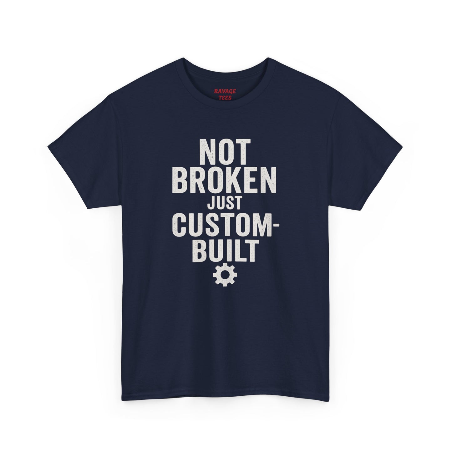 “Not Broken Just Custom-Built | Unisex Graphic Tee – Garage Edition