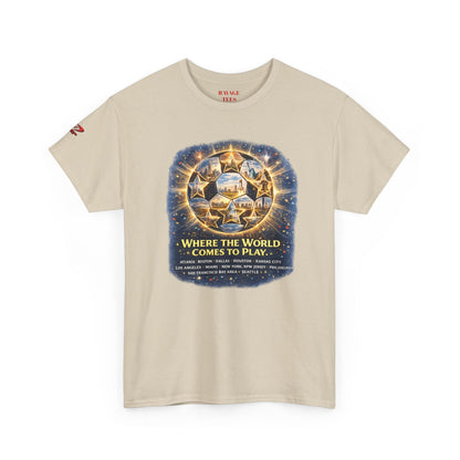World Cup 2022 T-Shirt — "Where the World Comes to Play"