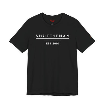 Shutt1eman EST 2001 Short Sleeve T-Shirt