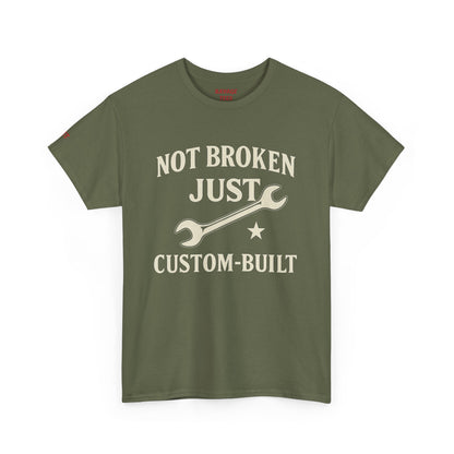 Not Broken Just Custom-Built Unisex Tee – Funny Mechanic T-Shirt, DIY Enthusiast Gift, Casual Workwear Shirt