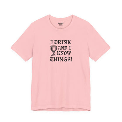 Ravage Funny Drinking Quotes Tee | Unisex Alcohol Humor T-Shirt