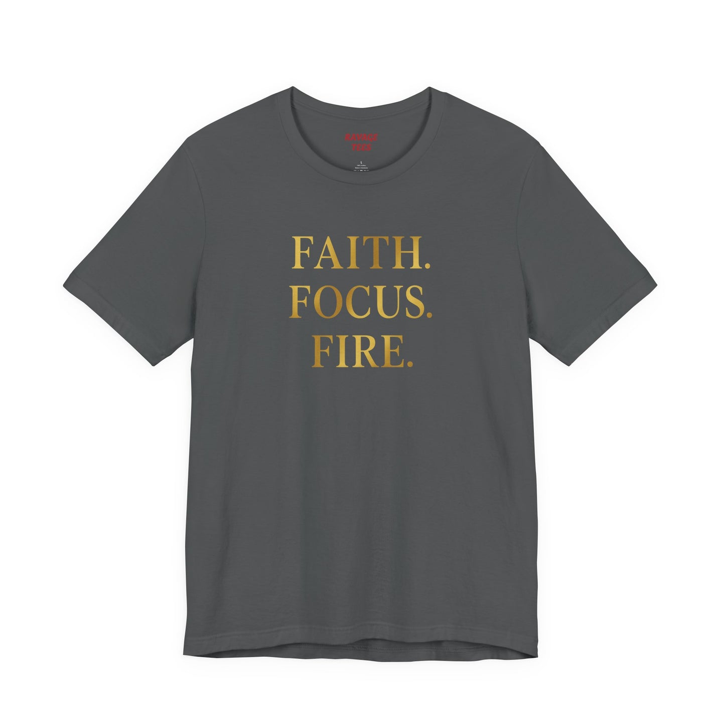Faith Focus Fire T-Shirt | Inspirational Christian Tee