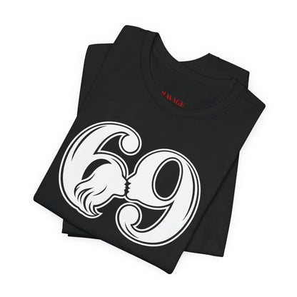 69 T‑Shirt
