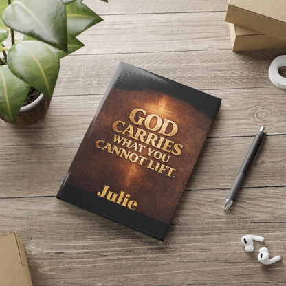 "God Carries What You Cannot Lift" Christian Journal