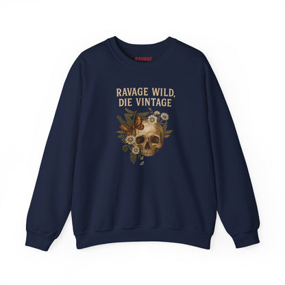 RAVAGE WILD DIE VINTAGE  Unisex Crewneck Sweatshirt – Heavy Blend Pullover for Casual Wear | Cozy Streetwear Gift for Her, Feminist Fashion Statement