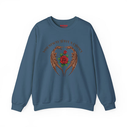 Dragon-Sweatshirt YOU ALWAYS HAVE A CHOICE
