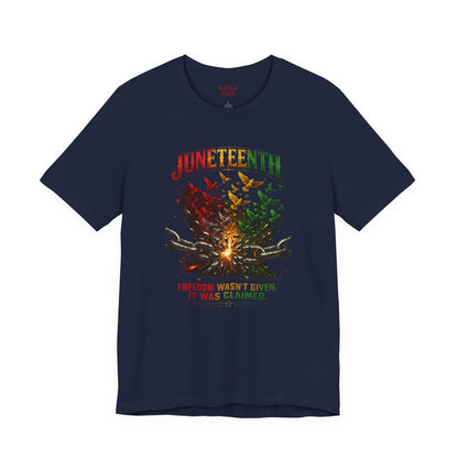 Juneteenth "Freedom Wasn't Given It Was Claimed"