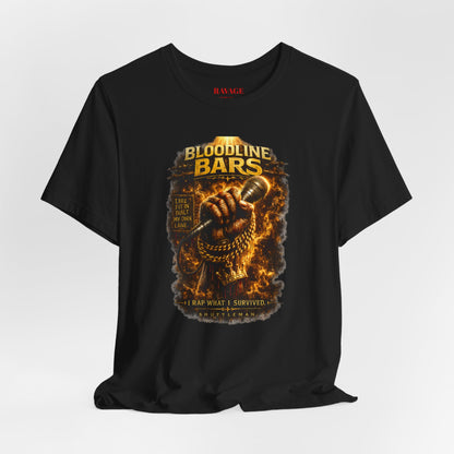 Bloodline Bars Graphic Tee — "I Rap What I Survive"