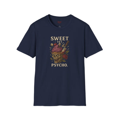 SWEET YET PSYCHO Graphic T-Shirt – Unisex Tee | Eco-Friendly Nature Shirt for Summer Style, Casual Wear & Gifts for Nature Lovers