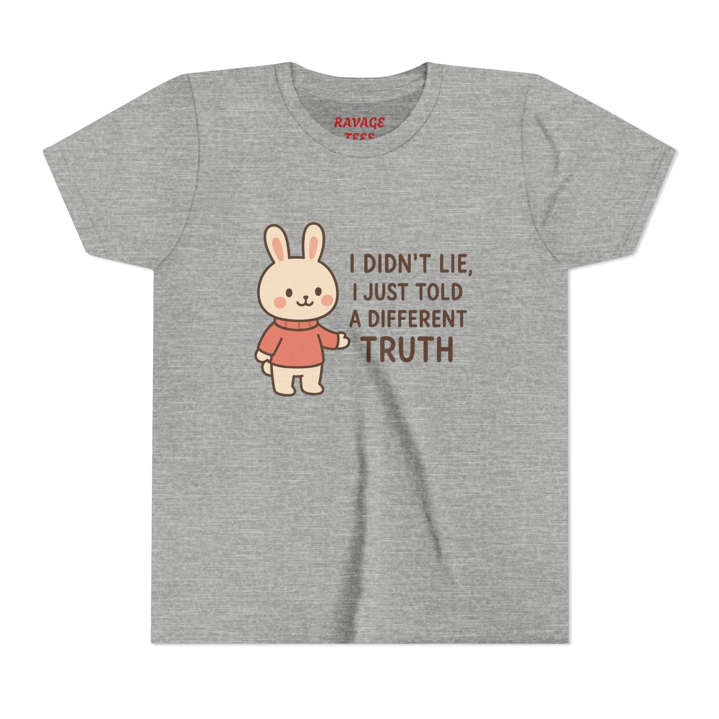 Cute Bunny “I Didn’t Lie, I Just Told A Different Truth”