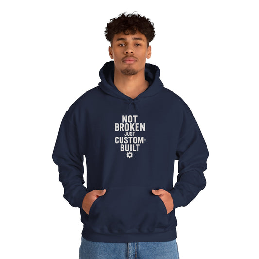 Not Broken Just Custom-Built | Unisex Graphic Hoodie – Garage Edition