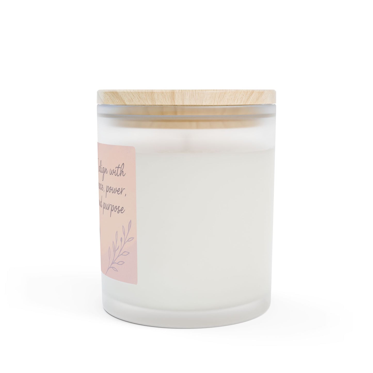 I ALIGN WITH PEACE, POWER AND PURPOSE SCENTED CANDLE