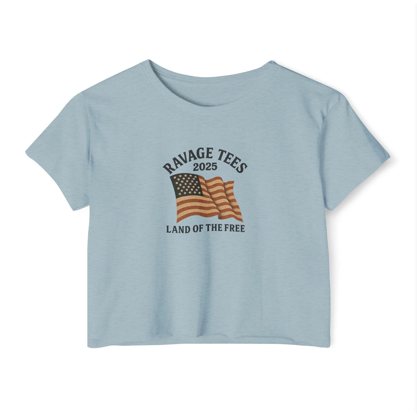 RAVAGE Crop Top: "Land of the Free"