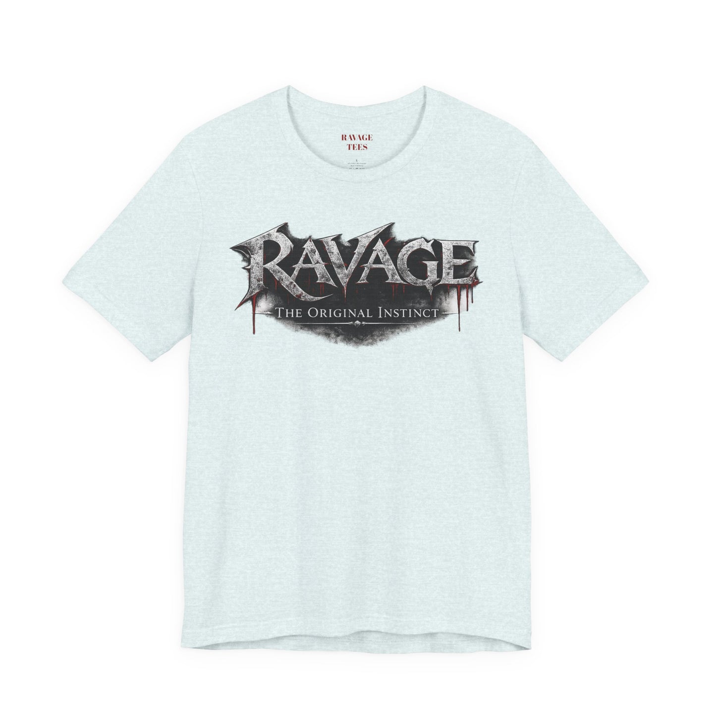 “RAVAGE The Original Instinct”