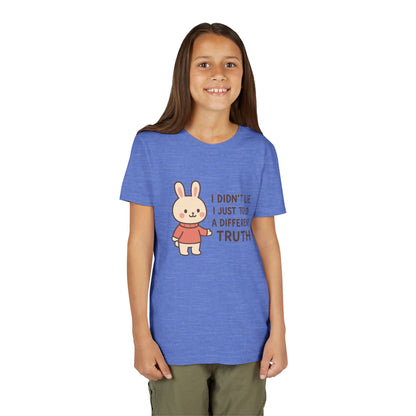Cute Bunny “I Didn’t Lie, I Just Told A Different Truth”