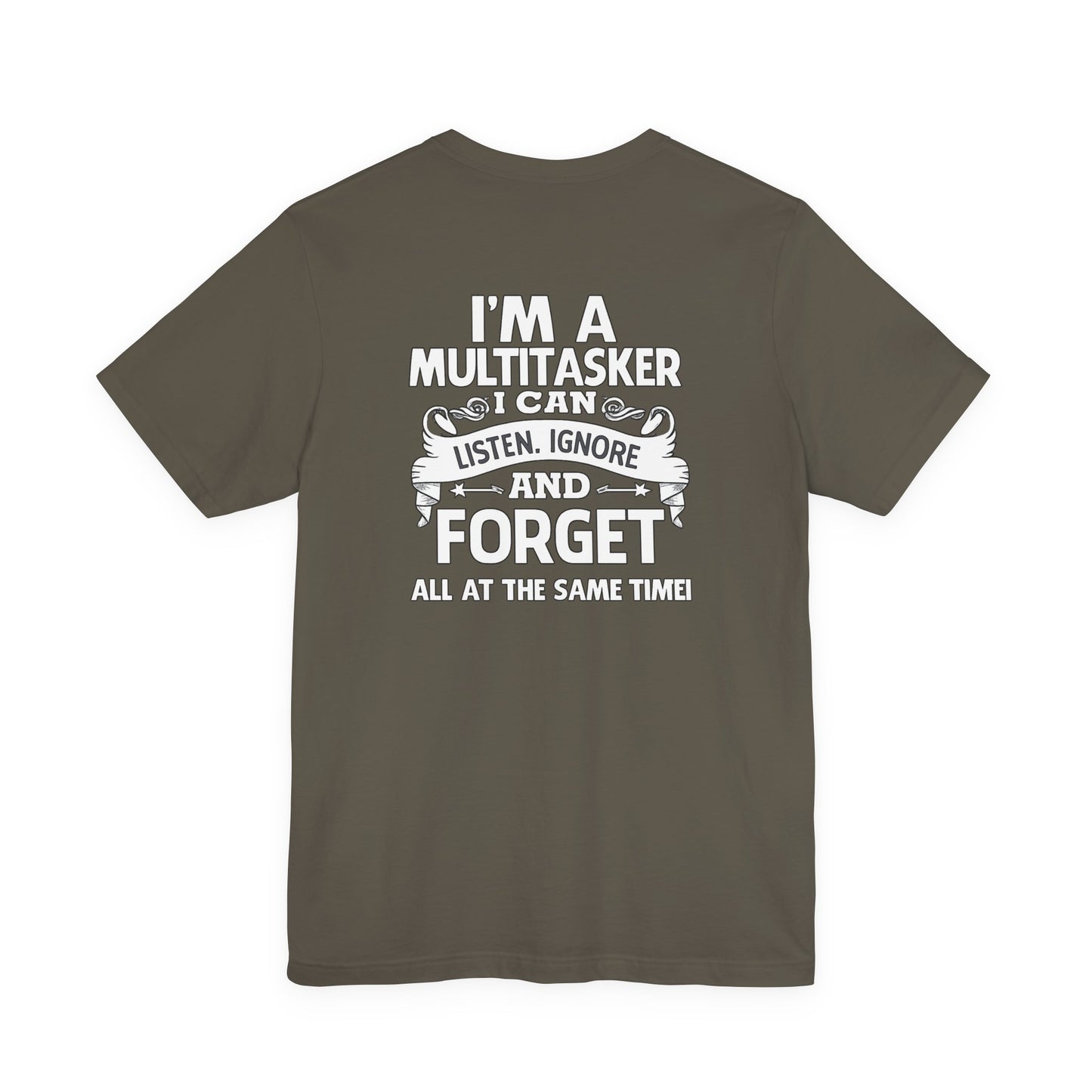 I AM A MULTITASKER Unisex Jersey Short Sleeve Tee