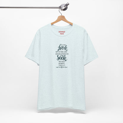 Seek His Guidance Tee: Inspirational Faith Quote Unisex T-Shirt