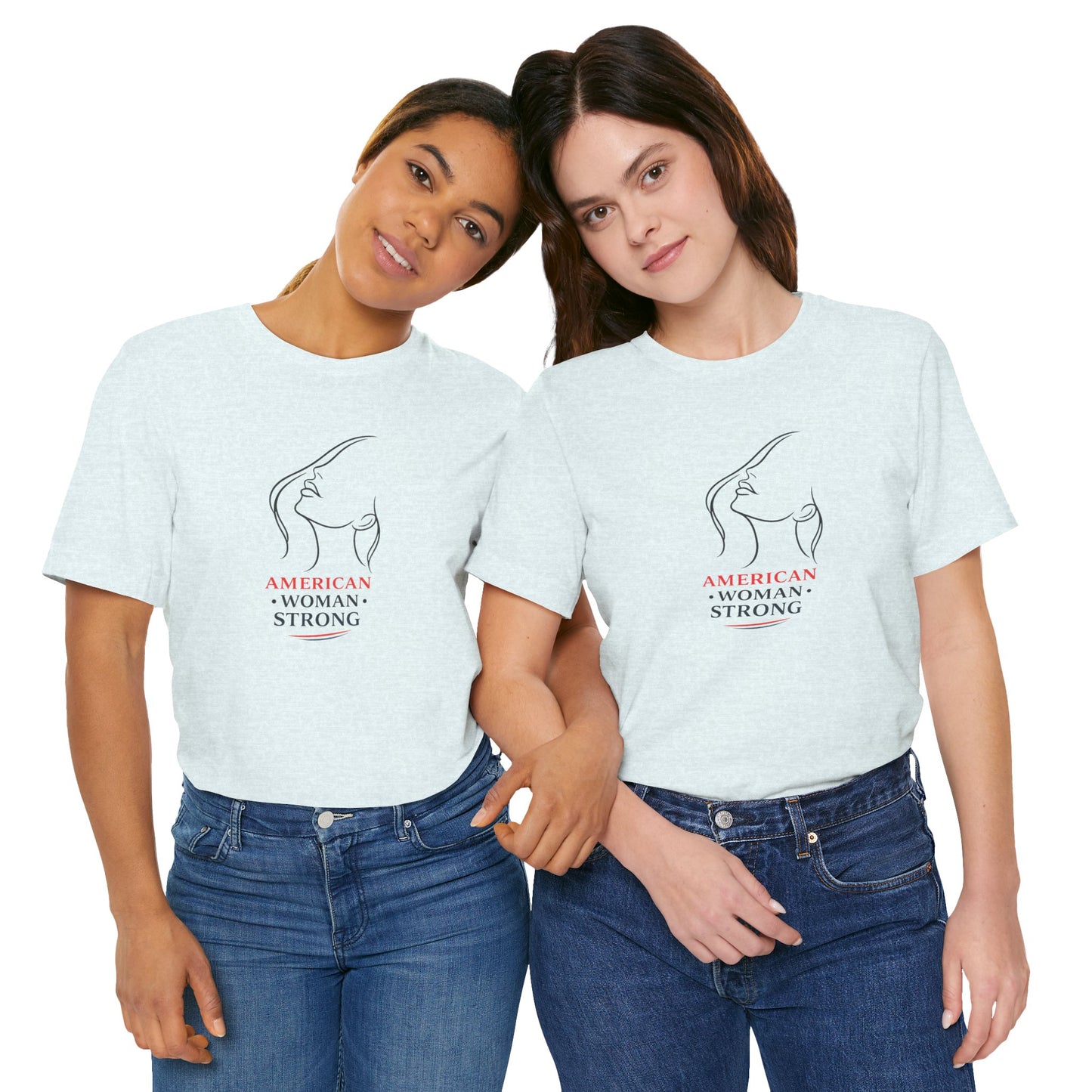 American Woman Strong T‑Shirt