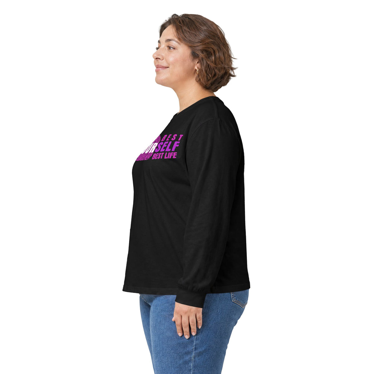 Long Sleeve Tee — "Be Yourself, Best Life"