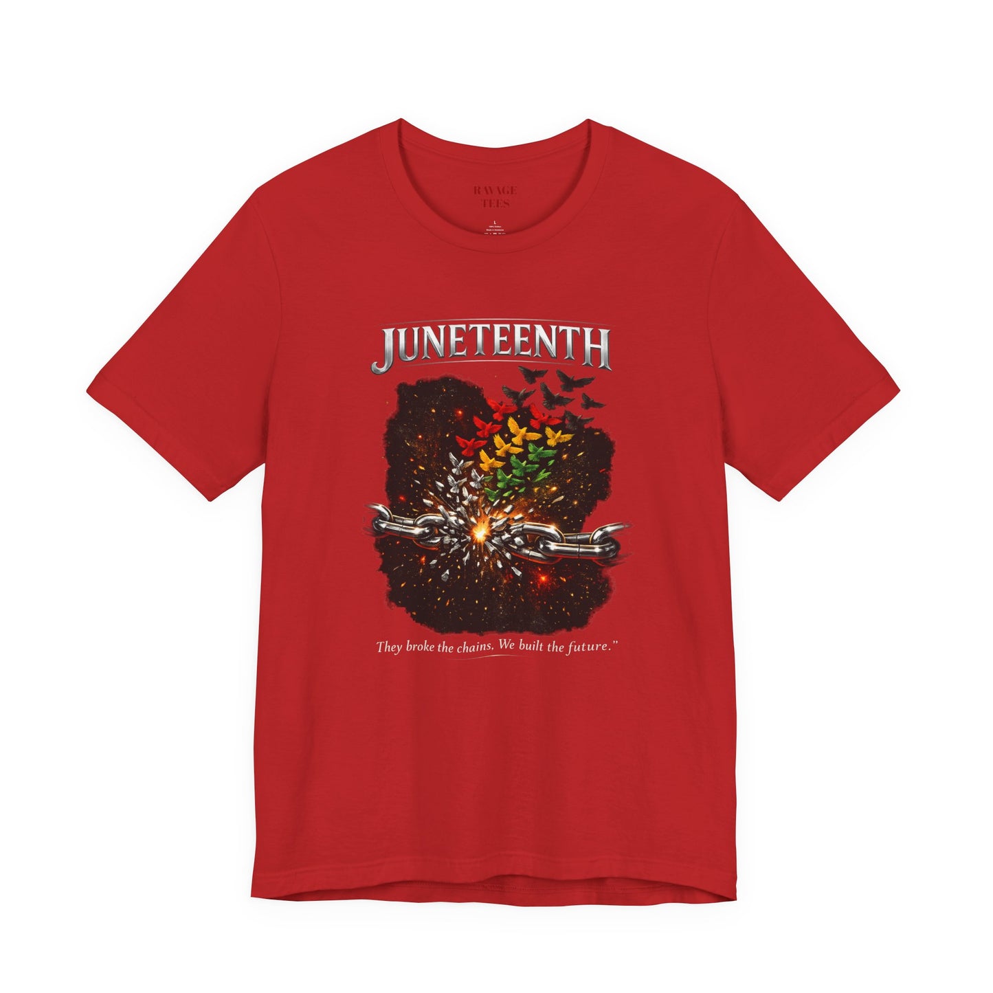 Juneteenth 'They Broke the Chains, We Built the Future' Graphic Tee