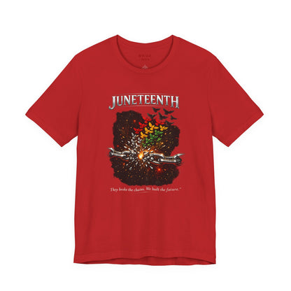 Juneteenth 'They Broke the Chains, We Built the Future' Graphic Tee