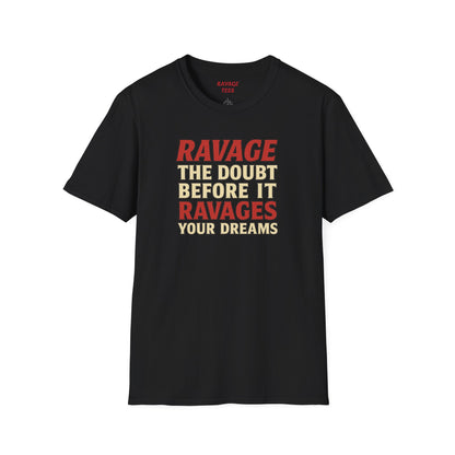 RAVAGE DOUBT Tee