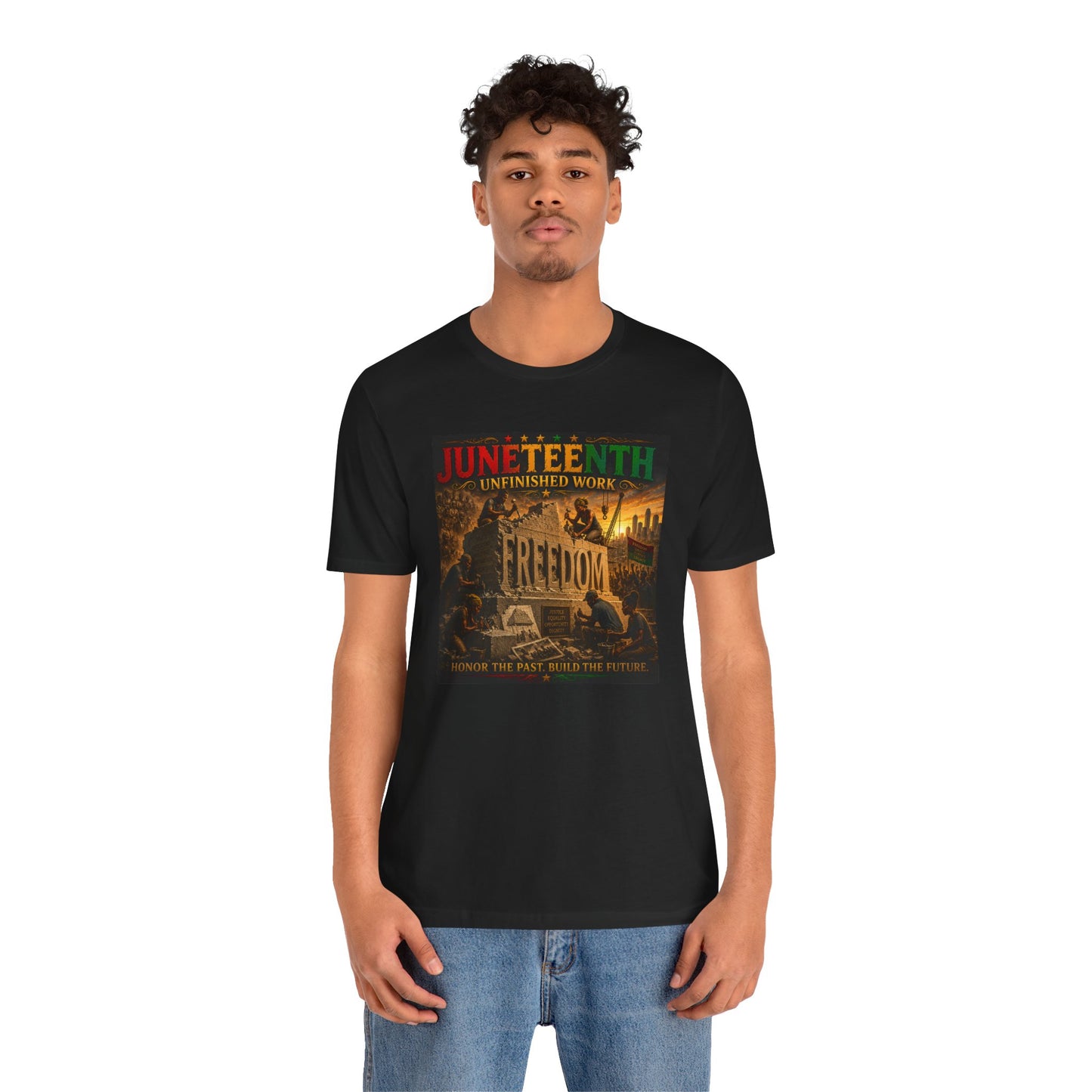 Juneteenth "Unfinished Work" Freedom Tee