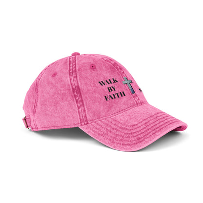 WALK BY FAITH NOT BY SIGHT--Vintage Faith Cap - Embroidered Hat