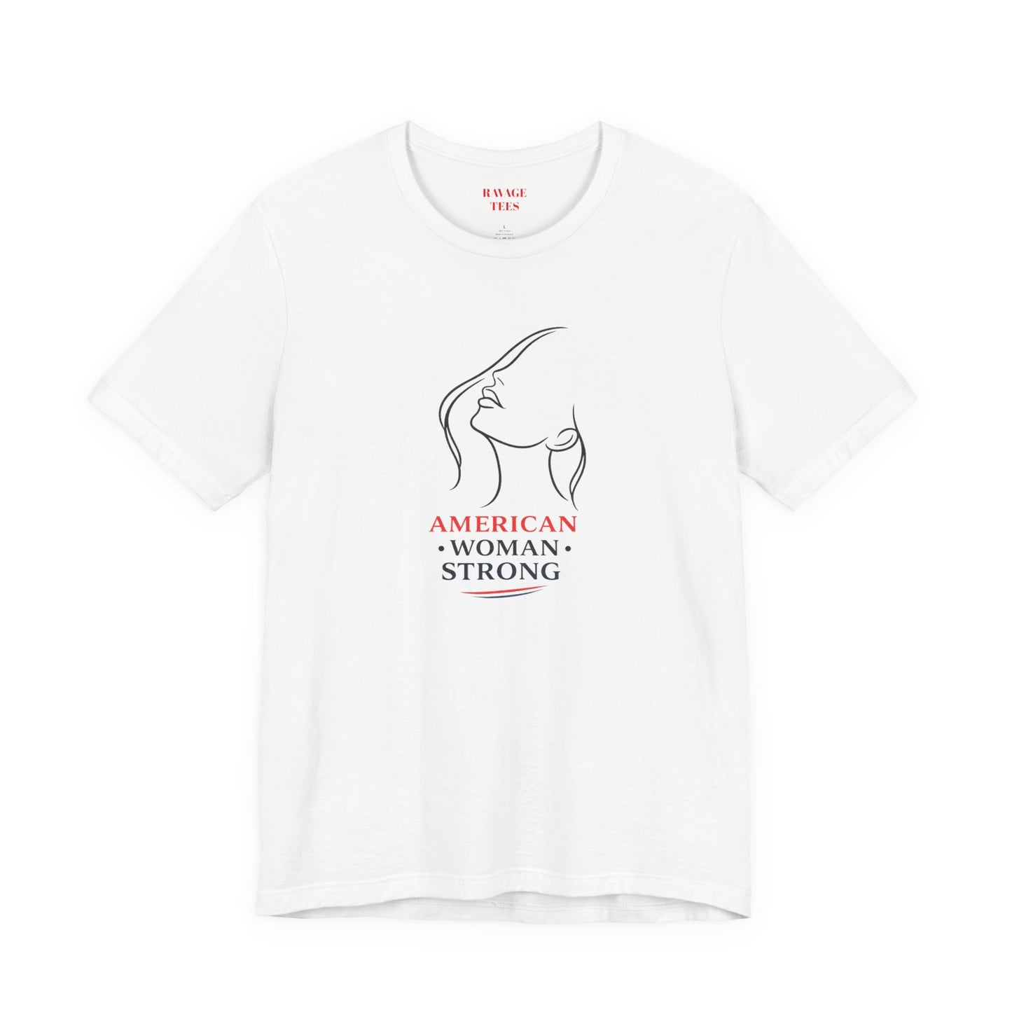 American Woman Strong T‑Shirt