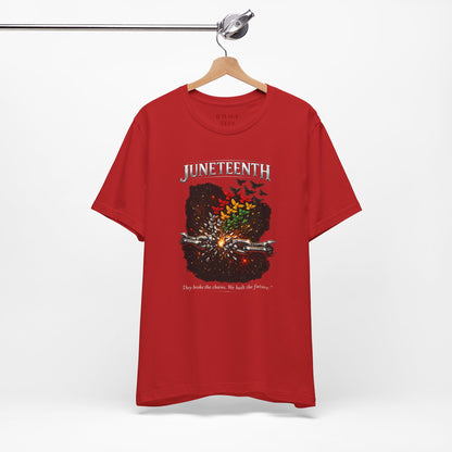 Juneteenth 'They Broke the Chains, We Built the Future' Graphic Tee