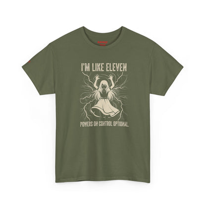 I'm Like Eleven Funny Graphic Tee