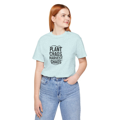 Plant Chaos Harvest Chaos Tee
