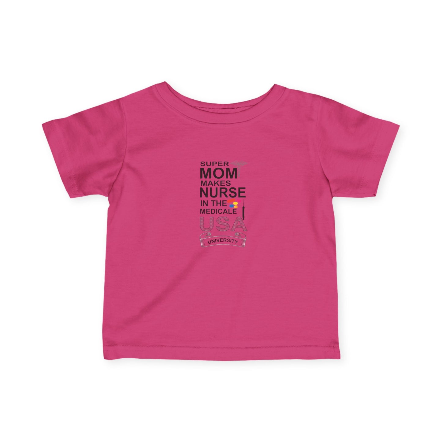 Super Mom Nurse Infant T-Shirt