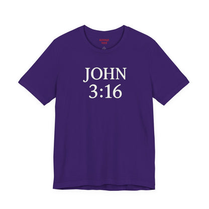 **JOHN 3:16 Faith- Tee