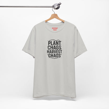 Plant Chaos Harvest Chaos Tee