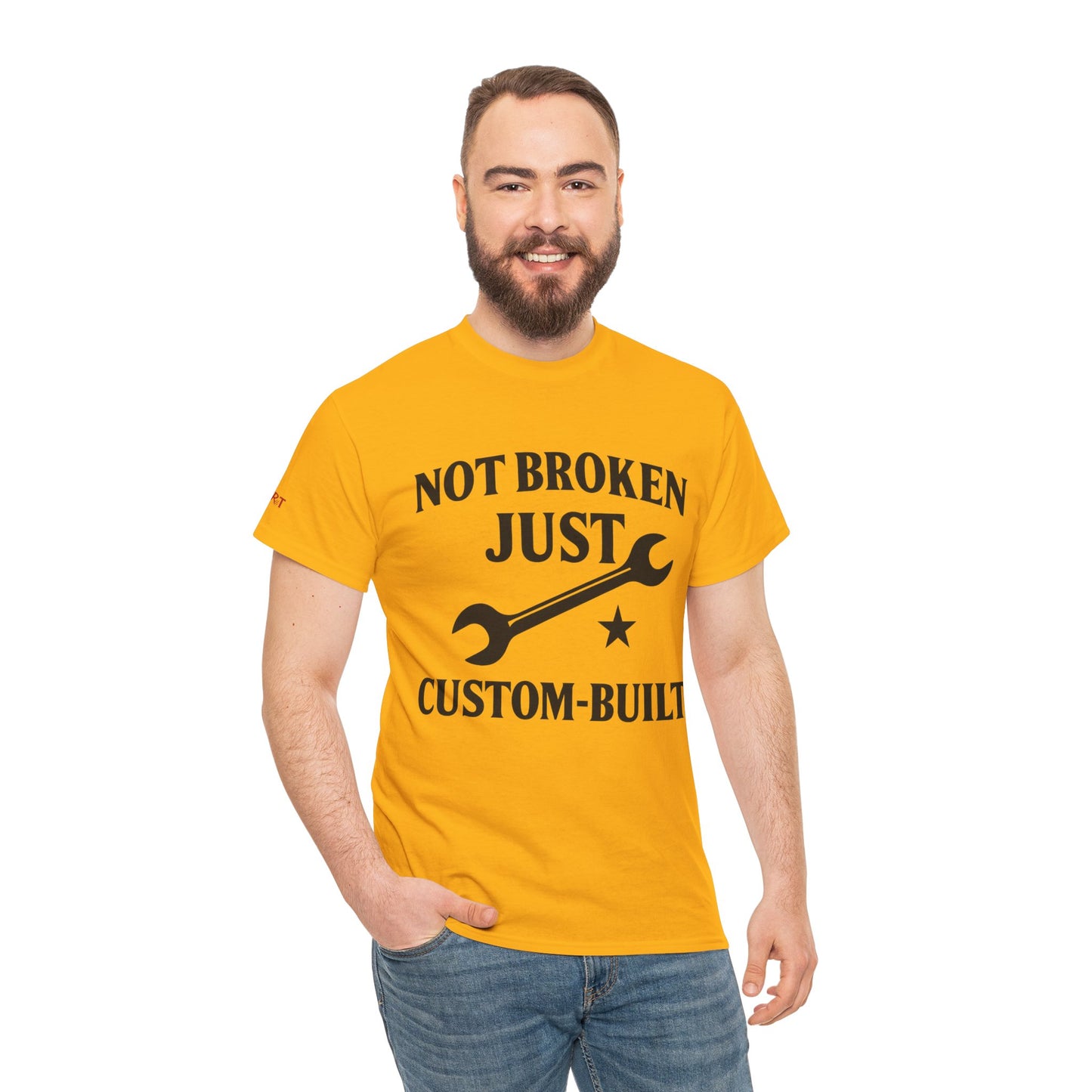 Not Broken Just Custom-Built Unisex Tee – Funny Mechanic T-Shirt, DIY Enthusiast Gift, Casual Workwear Shirt