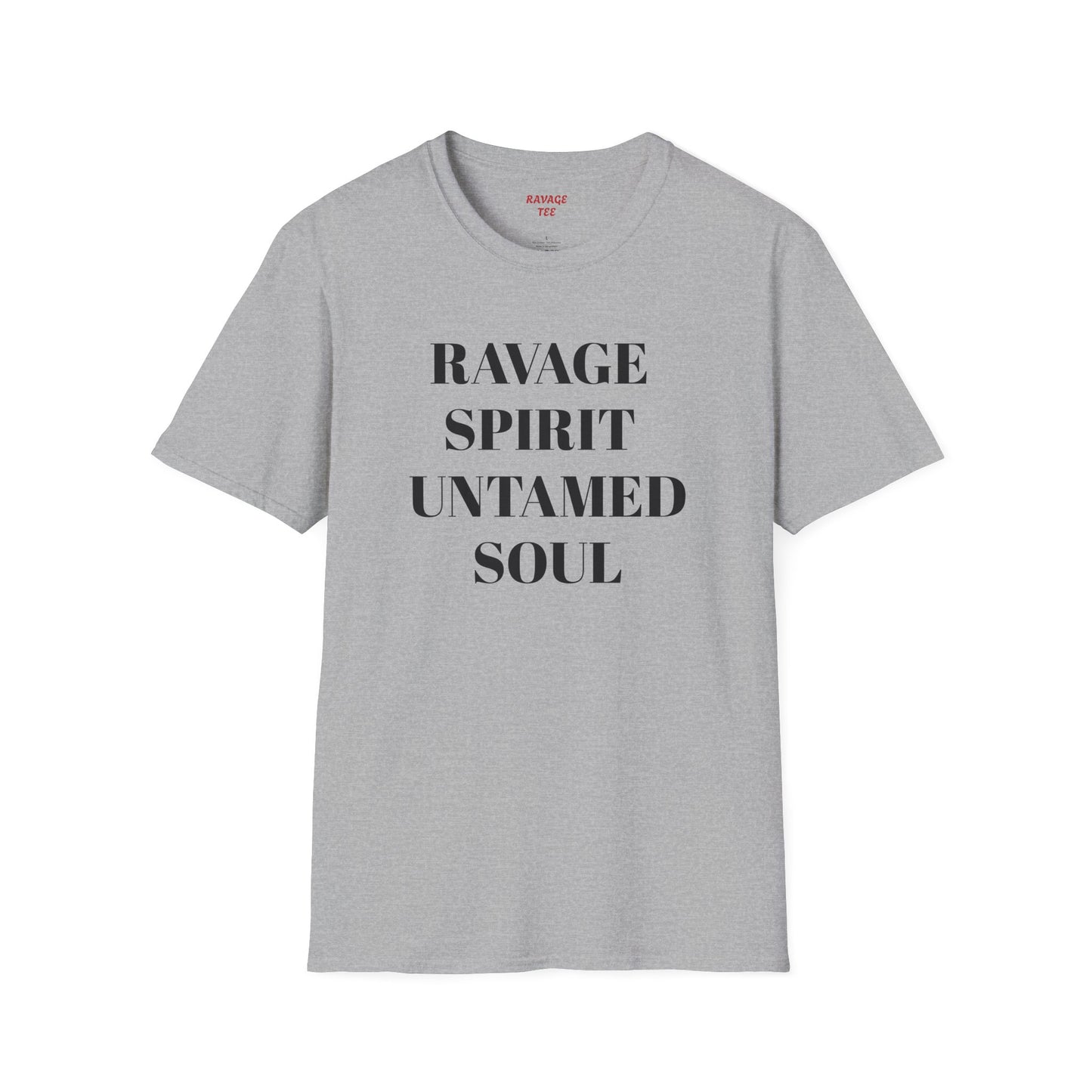 RAVAGE SPIRIT UNTAMED SOUL Tee