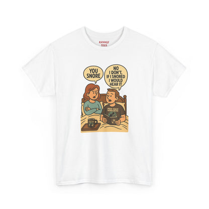 Unisex Snoring Humor T-Shirt | Funny Tee for Couples